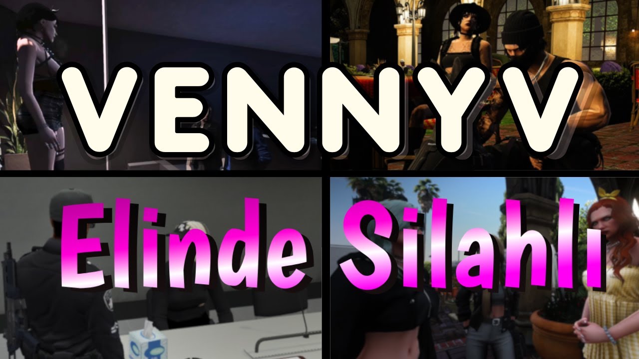 VennyV | Elinde Silahlı