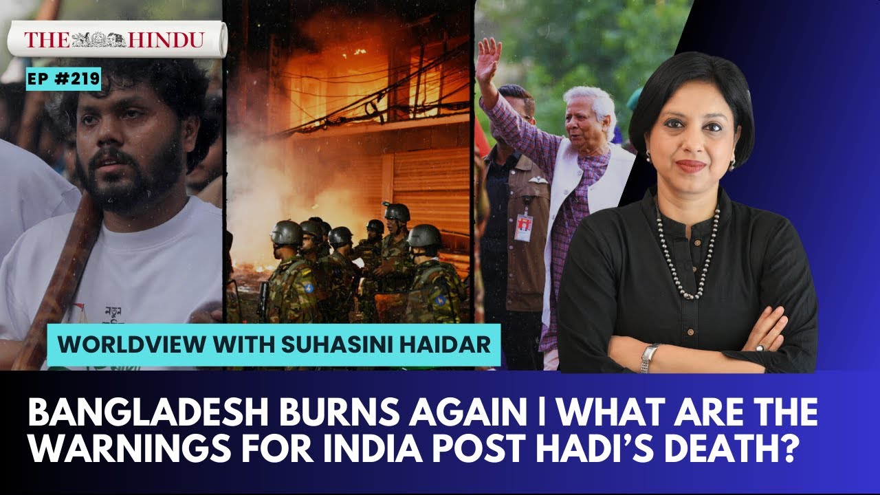 Бангладеш снова в огне: как смерть Хади повлияет на выборы и отношения с Индией? | Мировоззрение