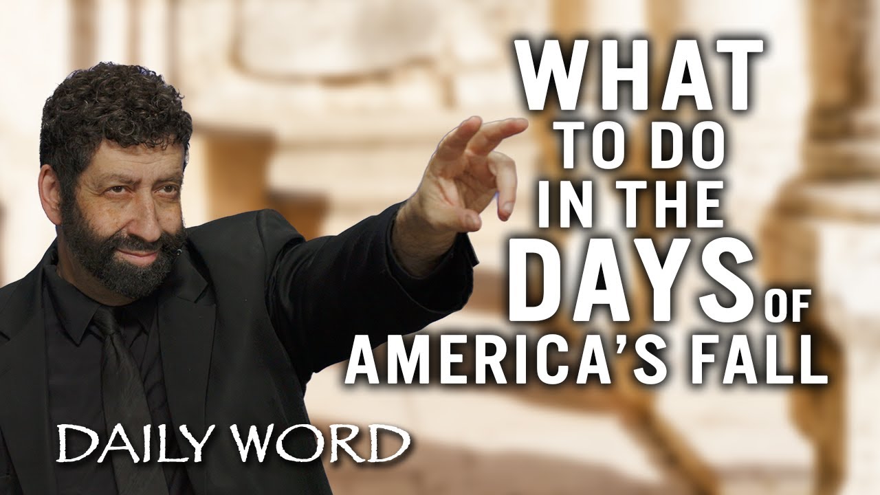 What to do in the Days of America’s Fall | Jonathan Cahn Sermon