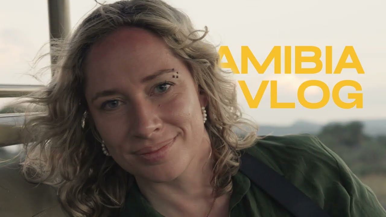 VLOG: Namibia 2025 mit Chantalle und Phil
