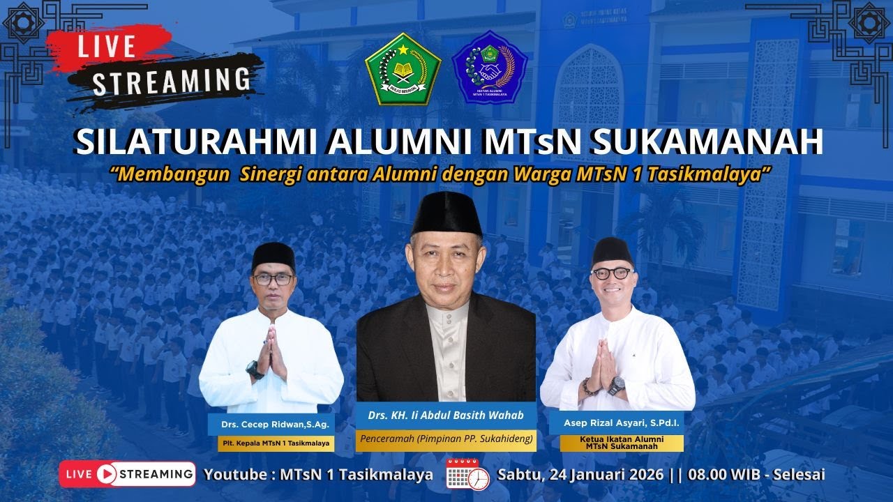 🔴 (LIVE) SILAHTUHRAHMI ALUMNI MTsN  SUKAMANAH SEMUA ANGKATAN