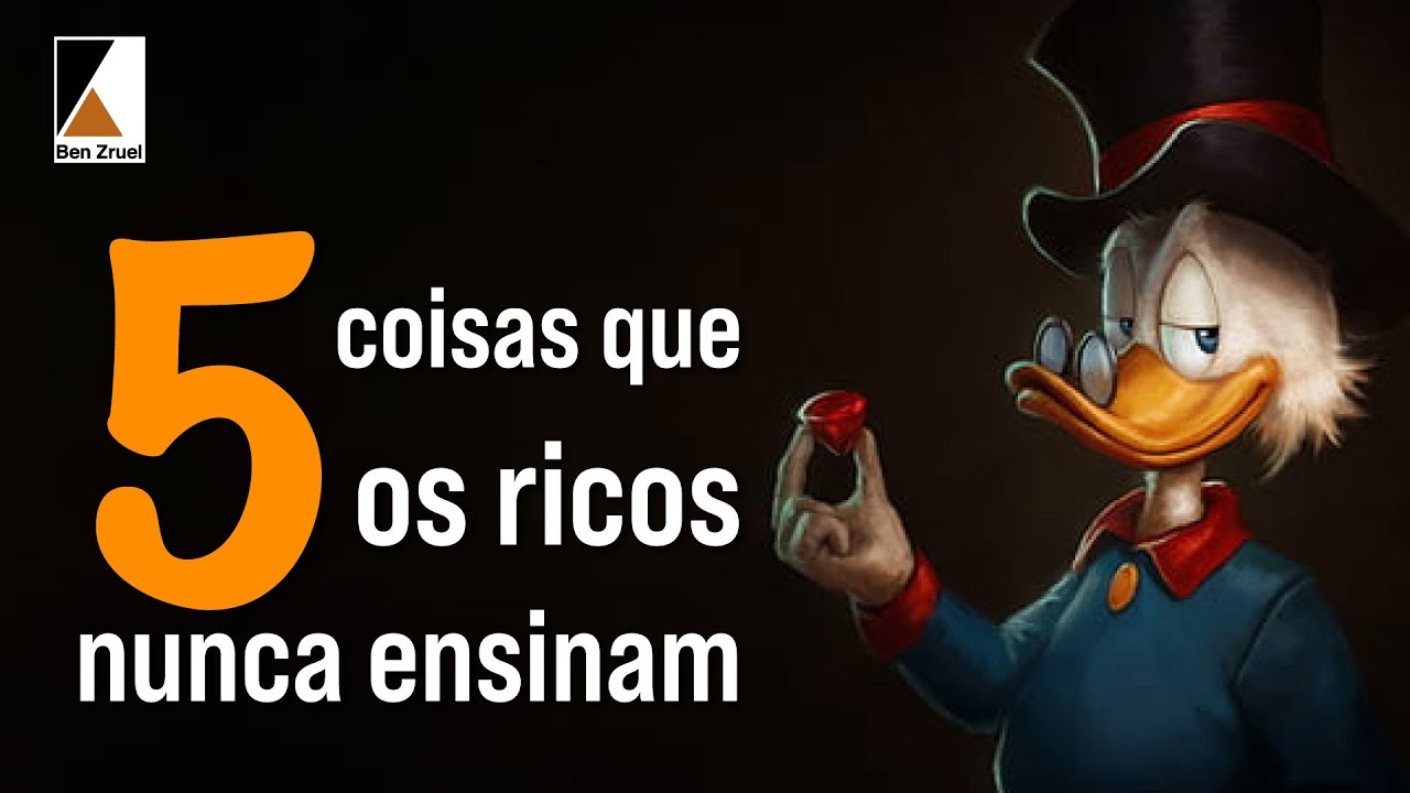 5 coisas que os ricos NUNCA ensinam - com Ben Zruel