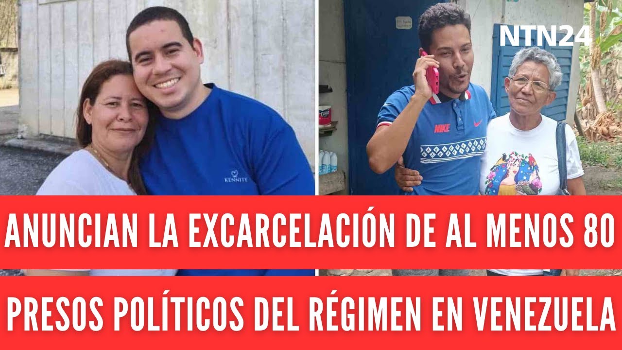 Anuncian la excarcelación de al menos 80 presos políticos del régimen chavista en Venezuela