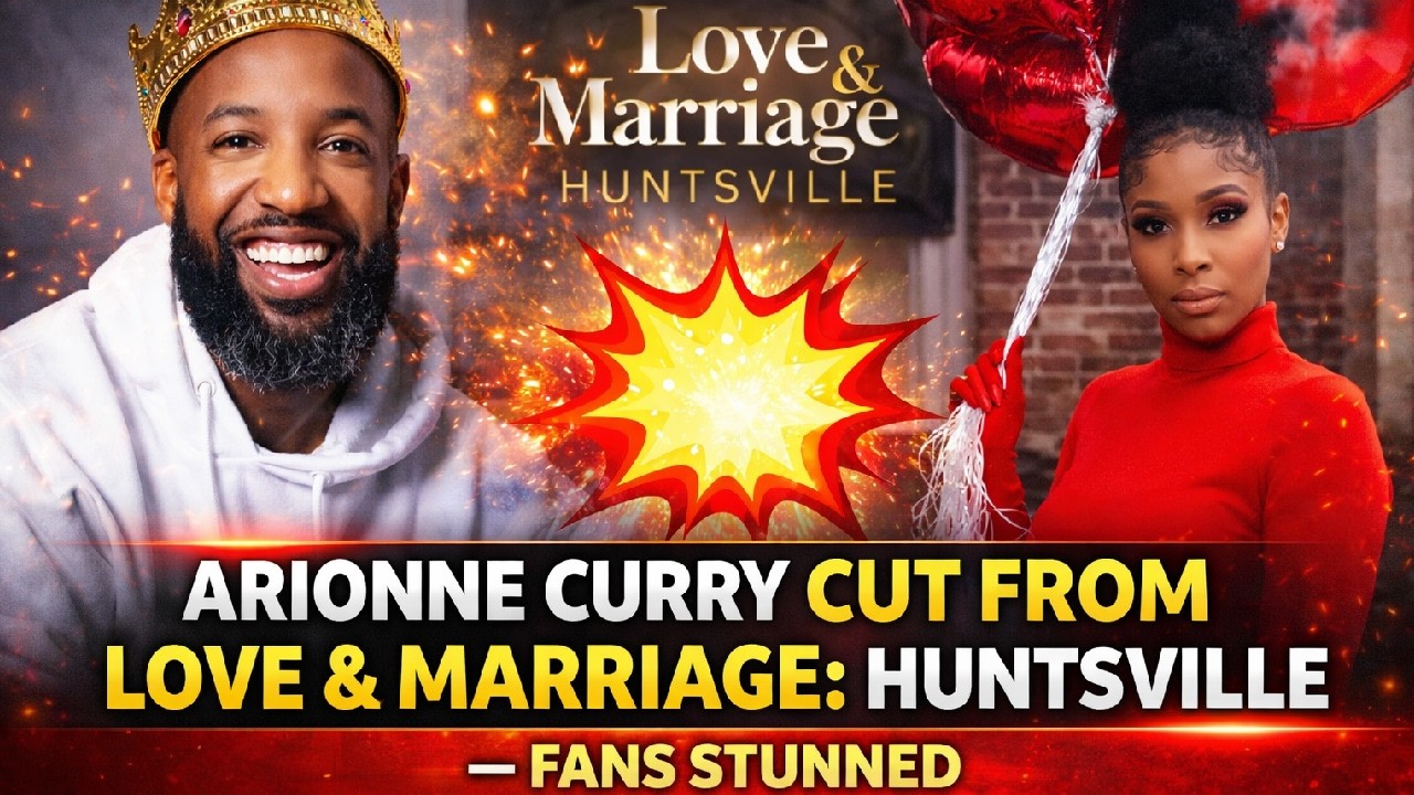 Carlos King Ends It All! Arionne Curry Cut From Love & Marriage: Huntsville — Fans Stunned!