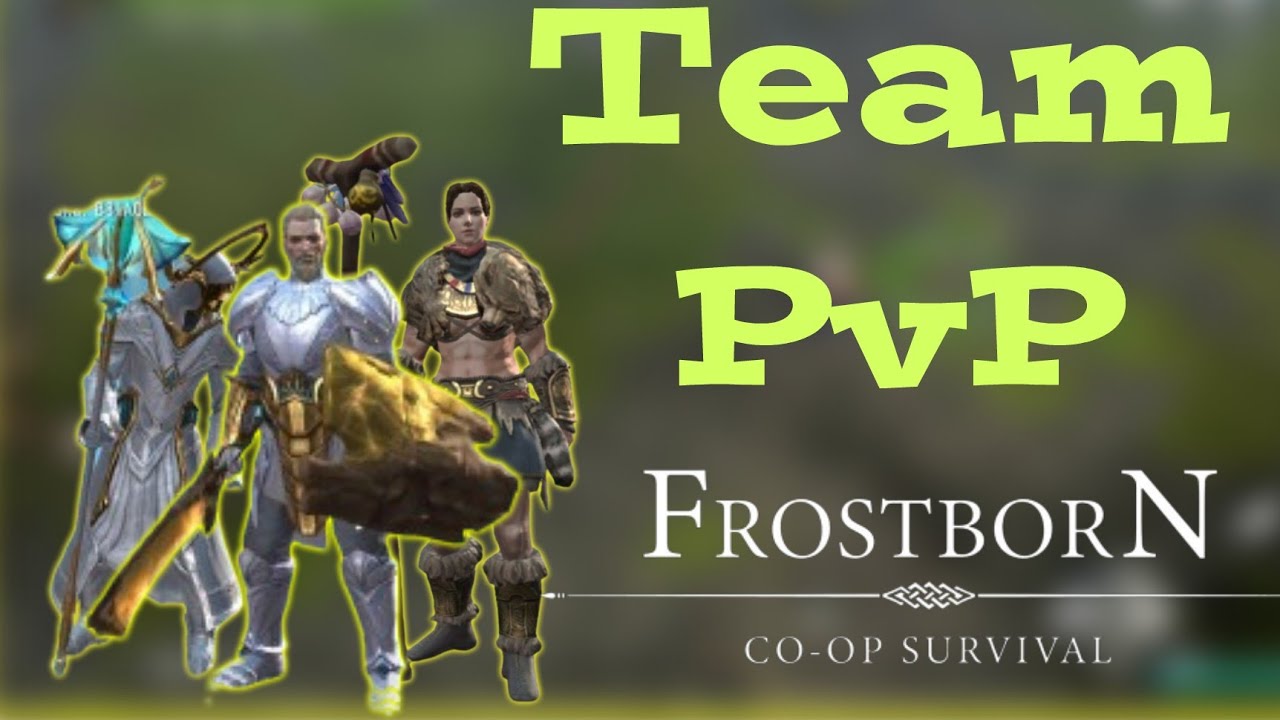 Frostborn:Team PvP CIS/Семейное Пвп