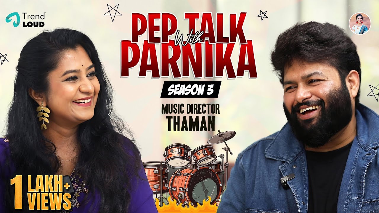 Pep Talk With Parnika Music Director SS Thaman Season 3 ||Parnika Manya|| #daakumaharaj#gamechanger