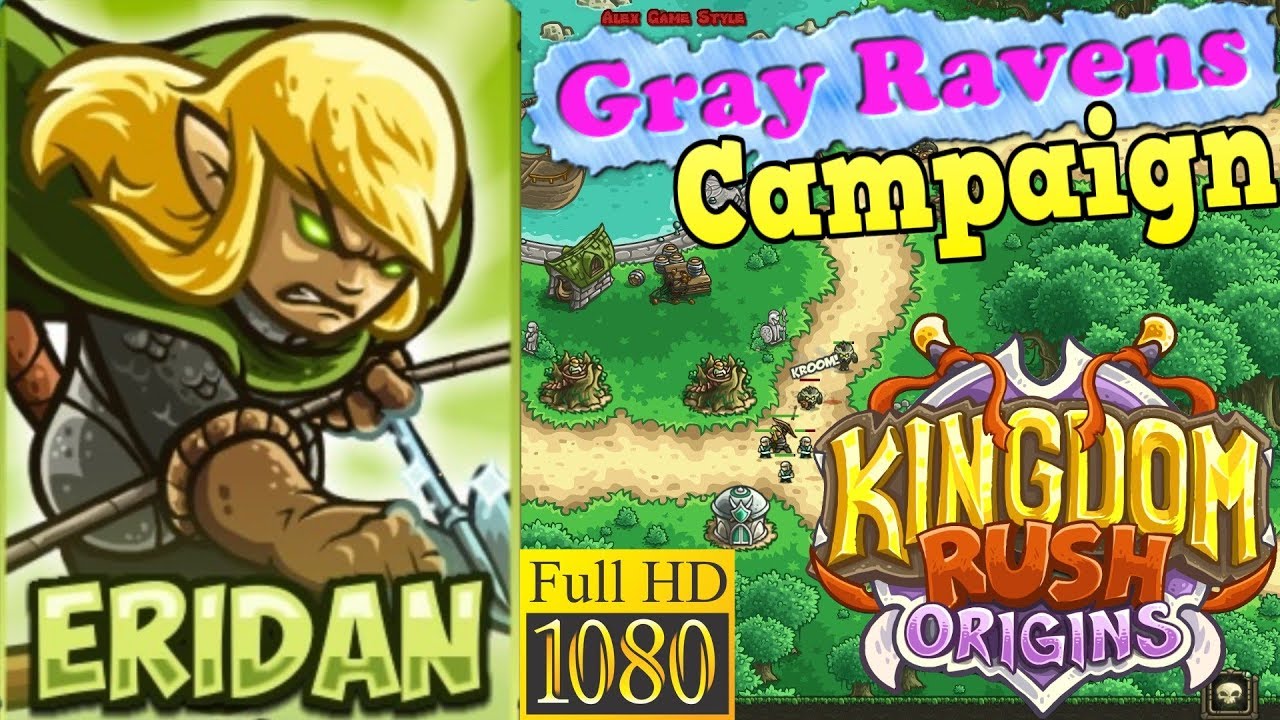 Kingdom Rush Origins HD - Gray Ravens Campaign (Level 1) Hero Eridan