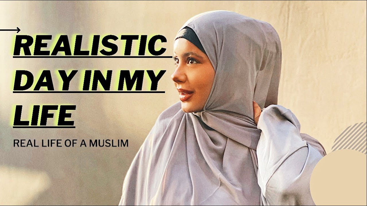 Life As A Muslim
