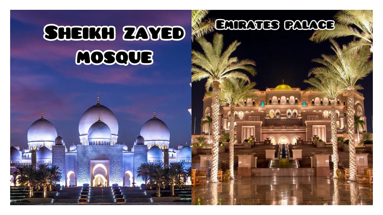Sheikh zayed mosque|Emirates palace|Abudhabi
