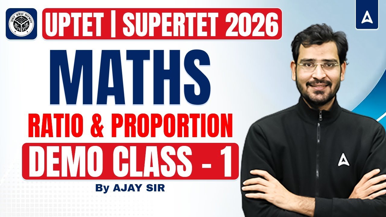UPTET 2026 | UPTET Maths Classes | Super TET Maths | UPTET/Super TET Maths Practice Set By Ajay Sir