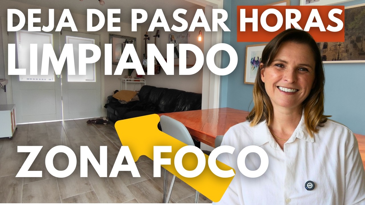 Limpieza Profunda por Zonas: Cómo Limpiar tu Casa Paso a Paso