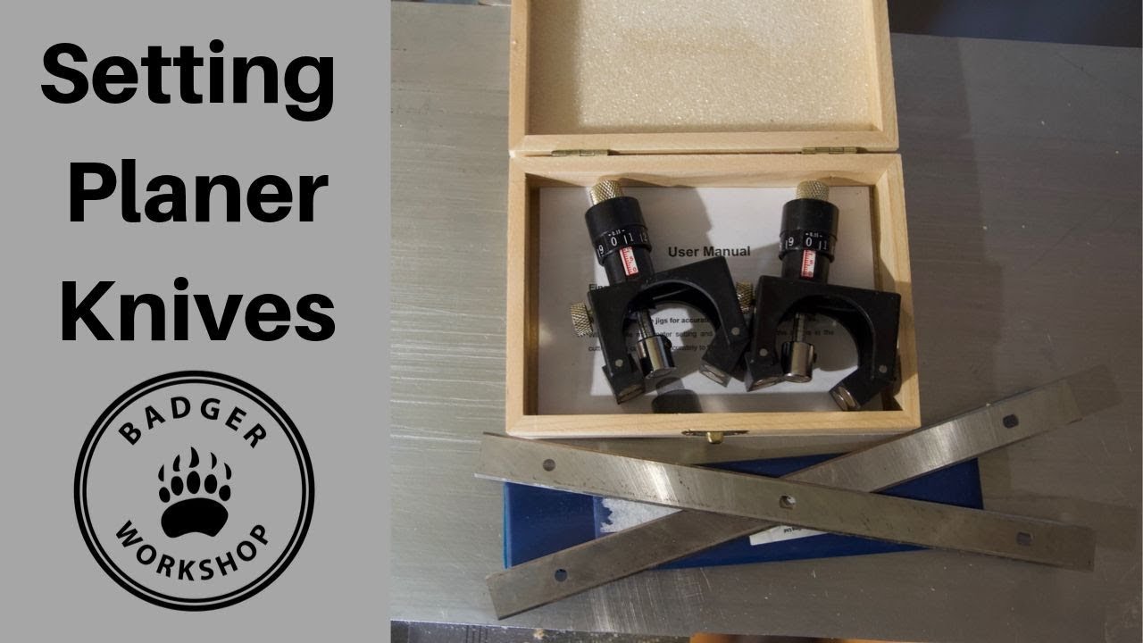Setting Planer Knives