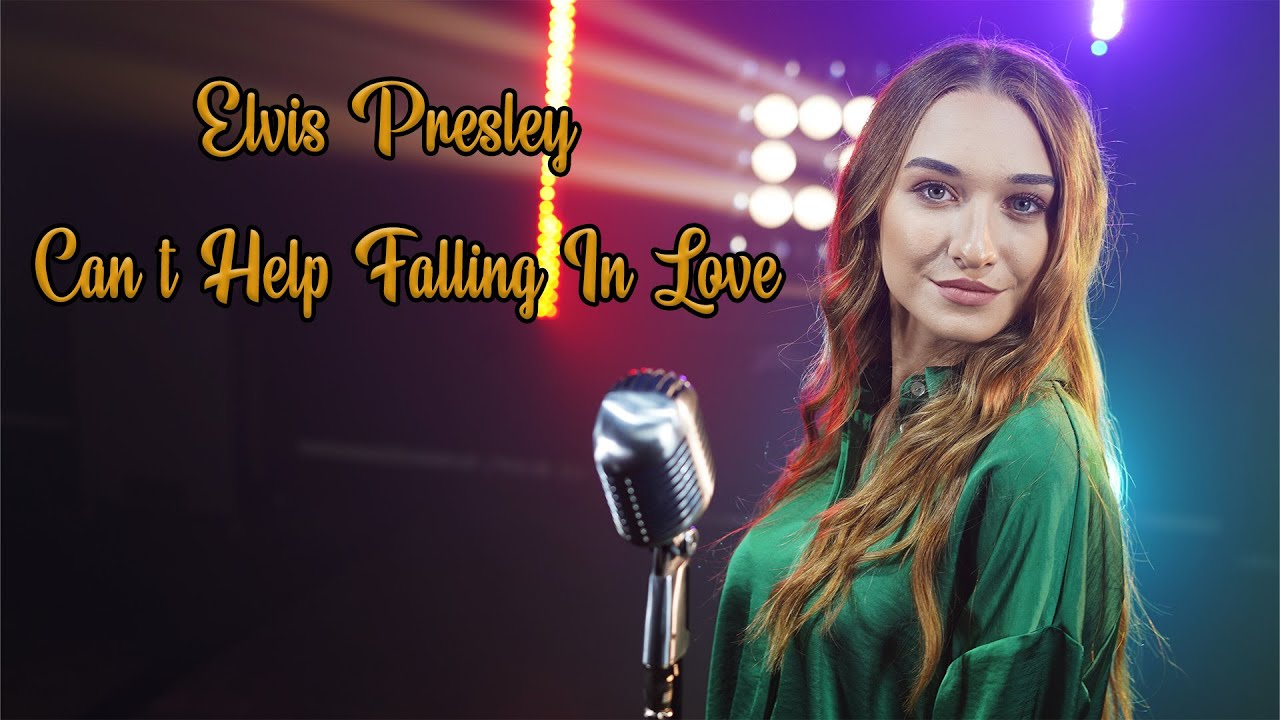 Can't Help Falling In Love (Elvis Presley); Cover by Alexandra Parasca