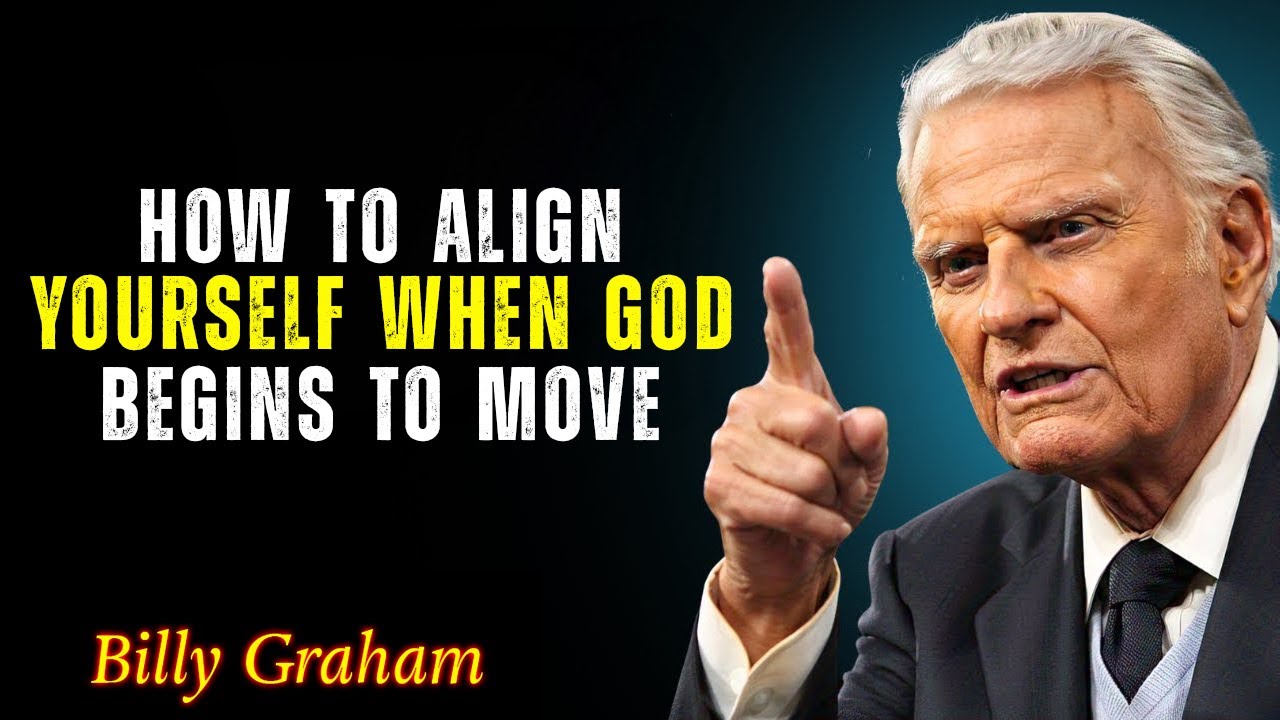 When God Starts Moving, Do This Immediately - Billy Graham
