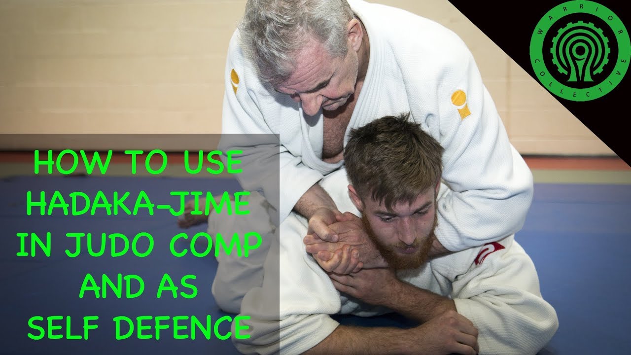 How to use Hadaka-jime for Judo and Street Self Defence Tutorial