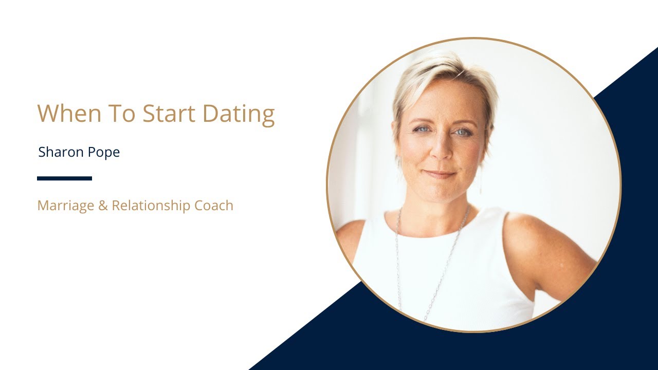 WHEN TO START DATING?