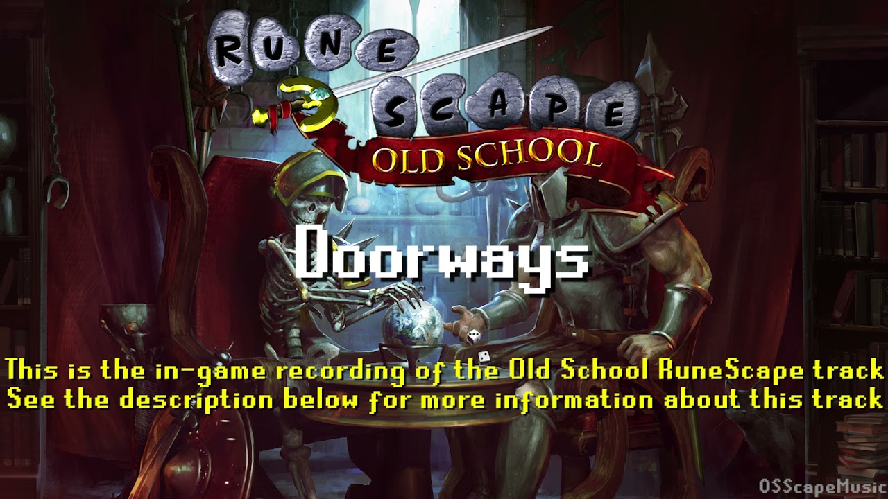 Old School RuneScape Soundtrack: Doorways
