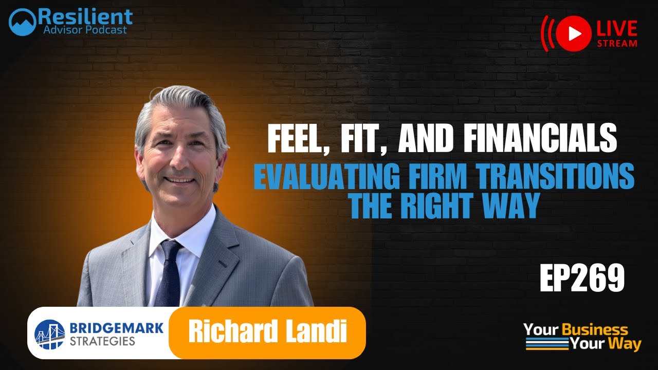 Feel, Fit, and Financials: Evaluating Firm Transitions with Richard Landi