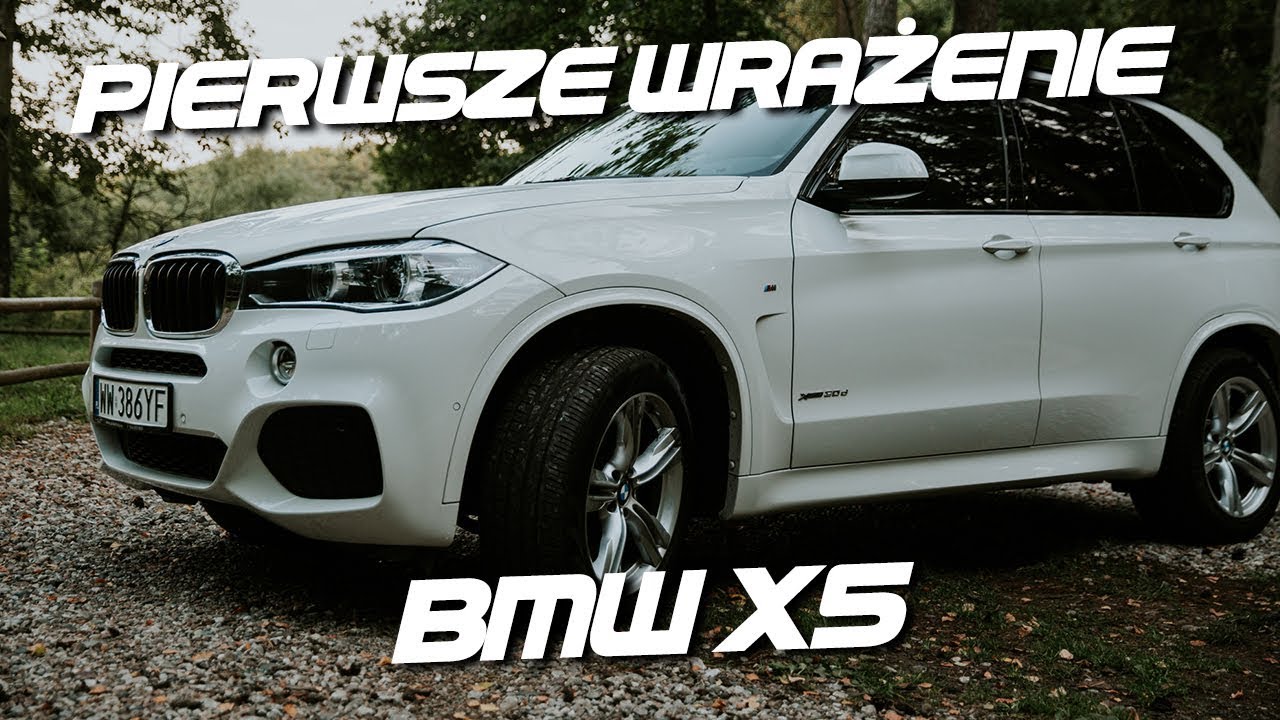 Pierwsze wrażenie - BMW X5 3.0D
