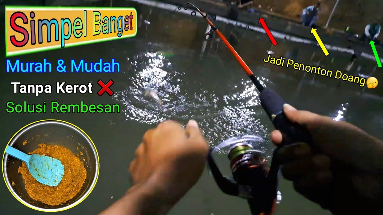 🔴POK GERUU🤣.! Umpan jitu yang simpel untuk mancing ikan mas || Mancing ikan mas malam hari