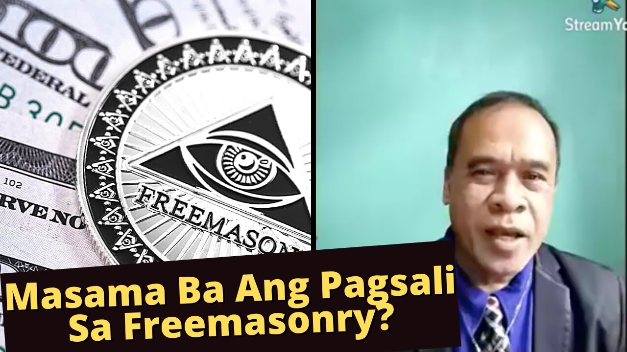 💥 Ano Ang TURO NG SIMBAHAN Tungkol Sa FREEMASONRY?