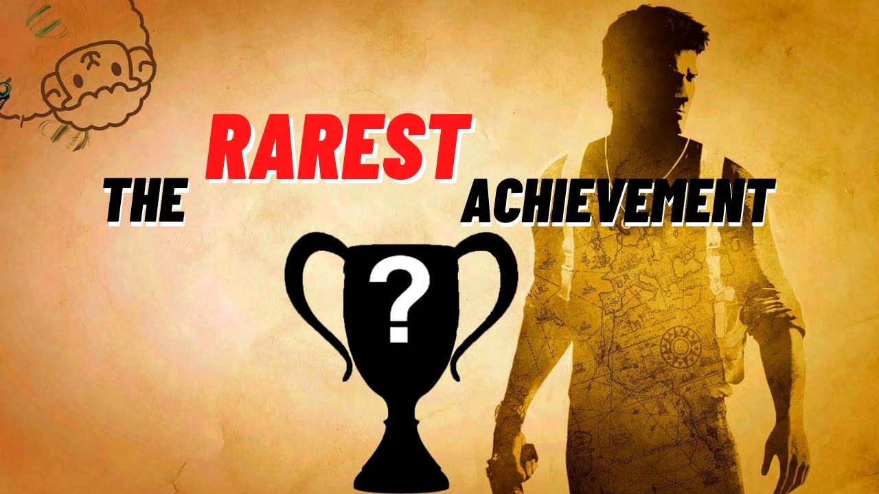 The RAREST Trophy In All Of Uncharted