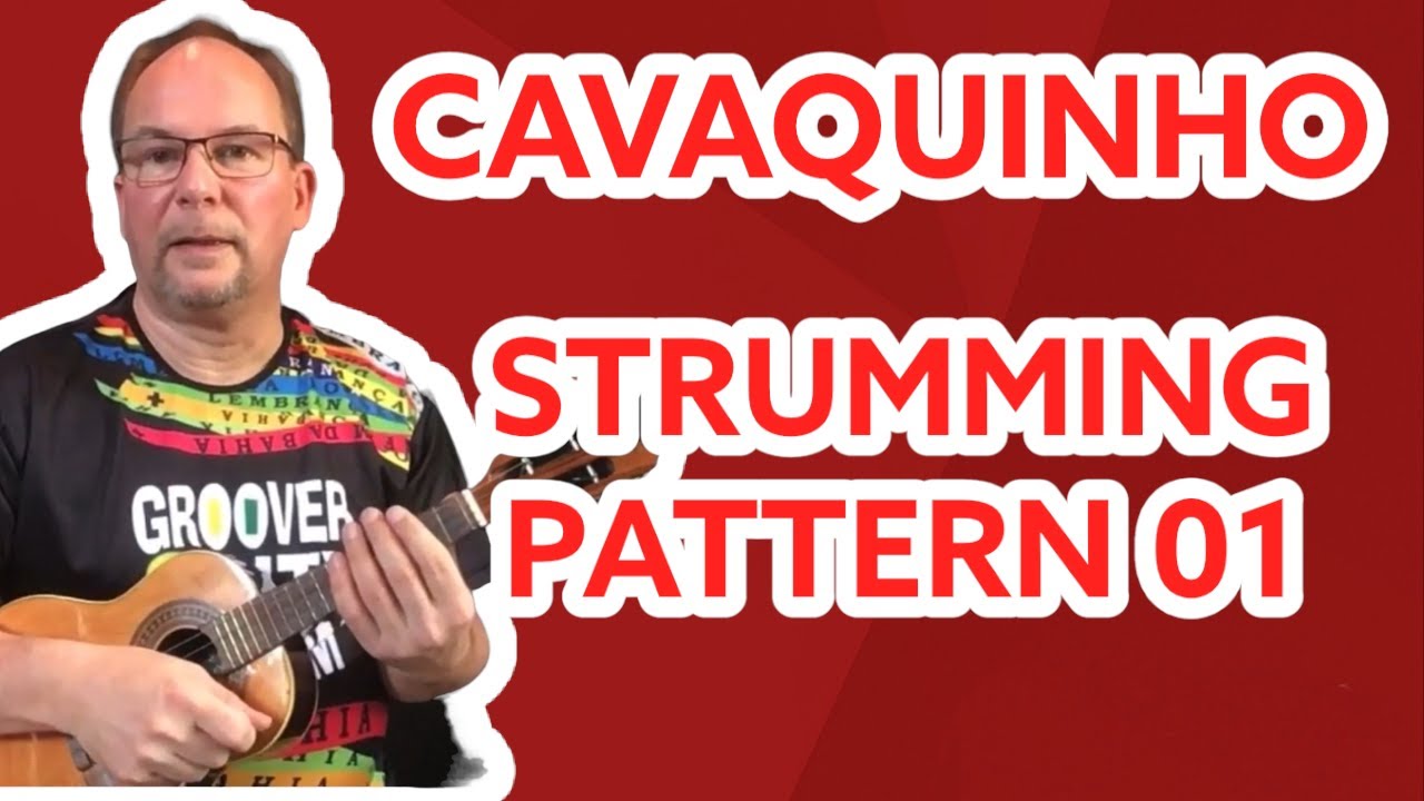Cavaquinho - Strumming Pattern 01