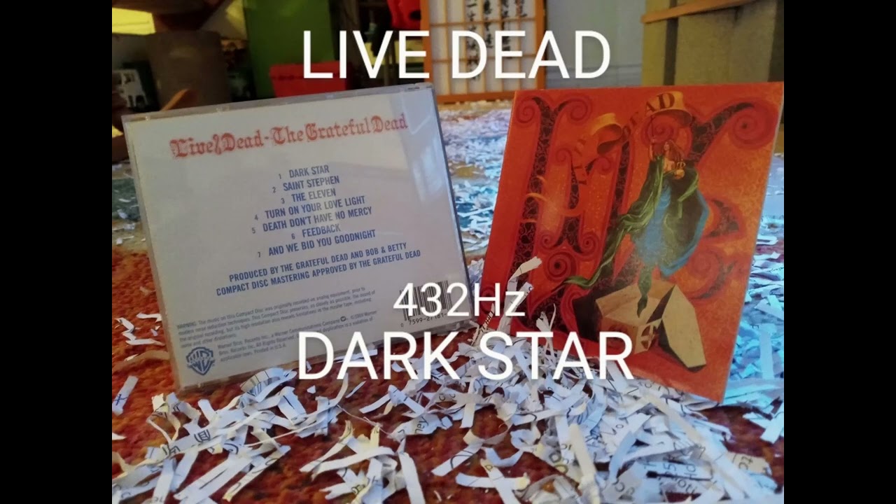 Live/Dead 432Hz Dark Star