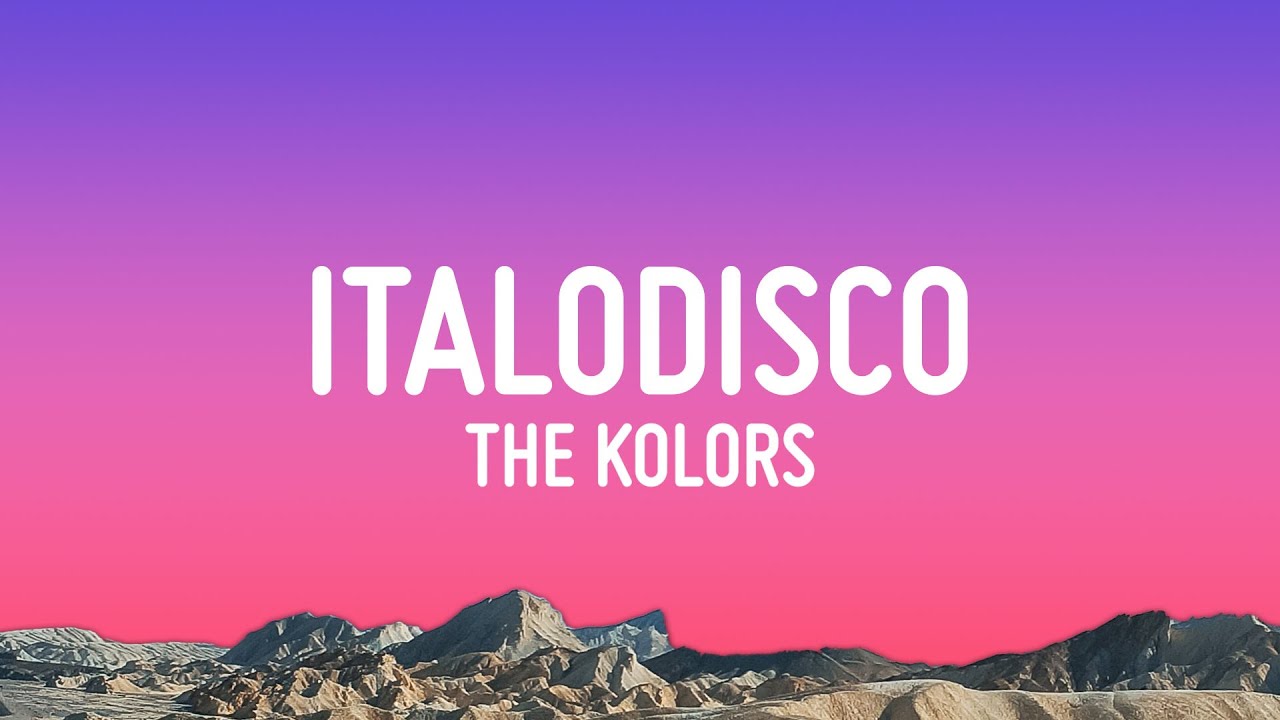 The Kolors - ITALODISCO (Testo/Lyrics)