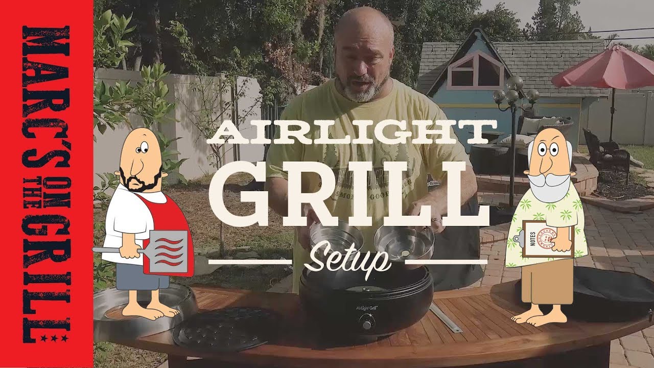 MOTG Airlight Grill Setup