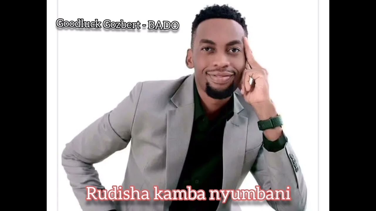 GOODLUCK GOZBERT // BADO...                                      (Instrumental)