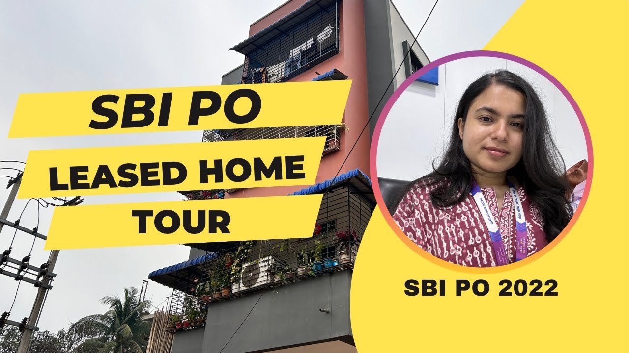 SBI PO Leased Home Tour || SBI PO Batch 2022                 #sbipo