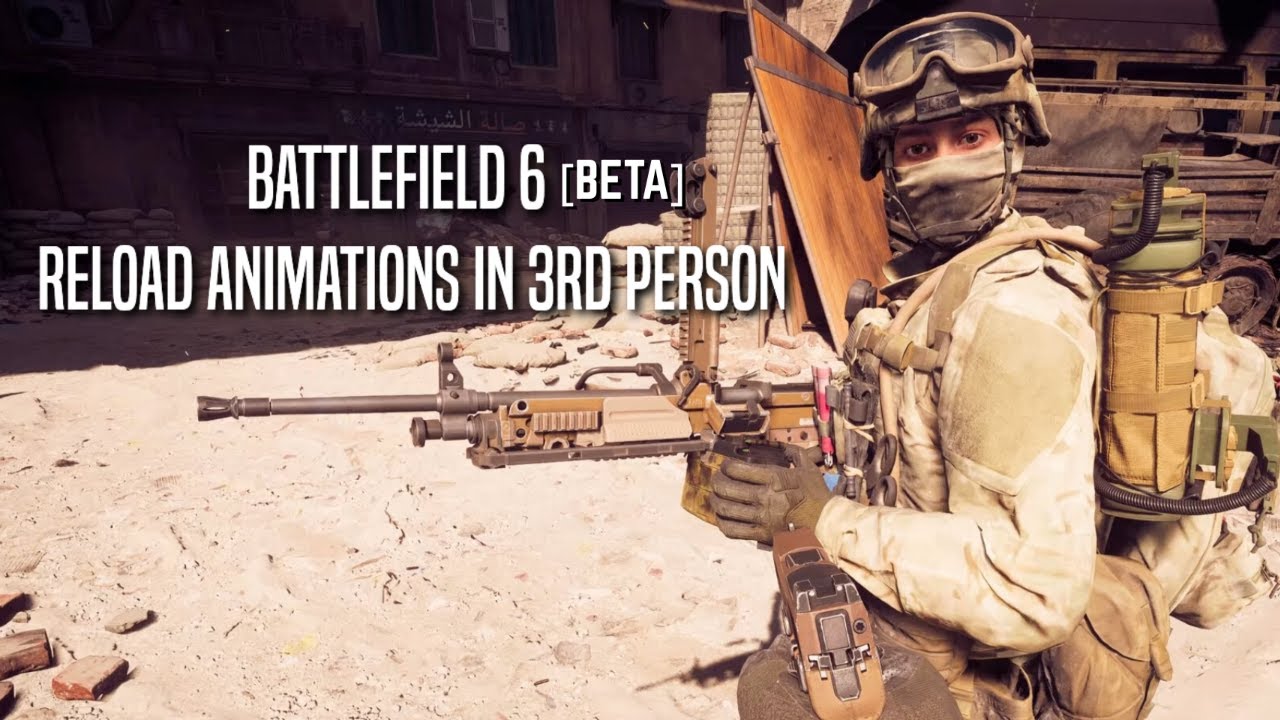 Battlefield 6 (BETA) Reload Animations In 3rd Person