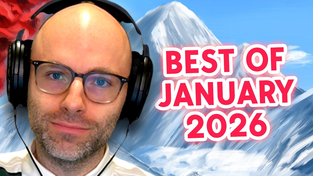 Best of Northernlion January 2026