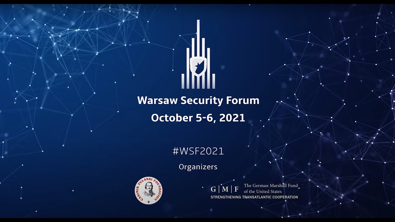 2021 Warsaw Security Forum - Recap Day1: