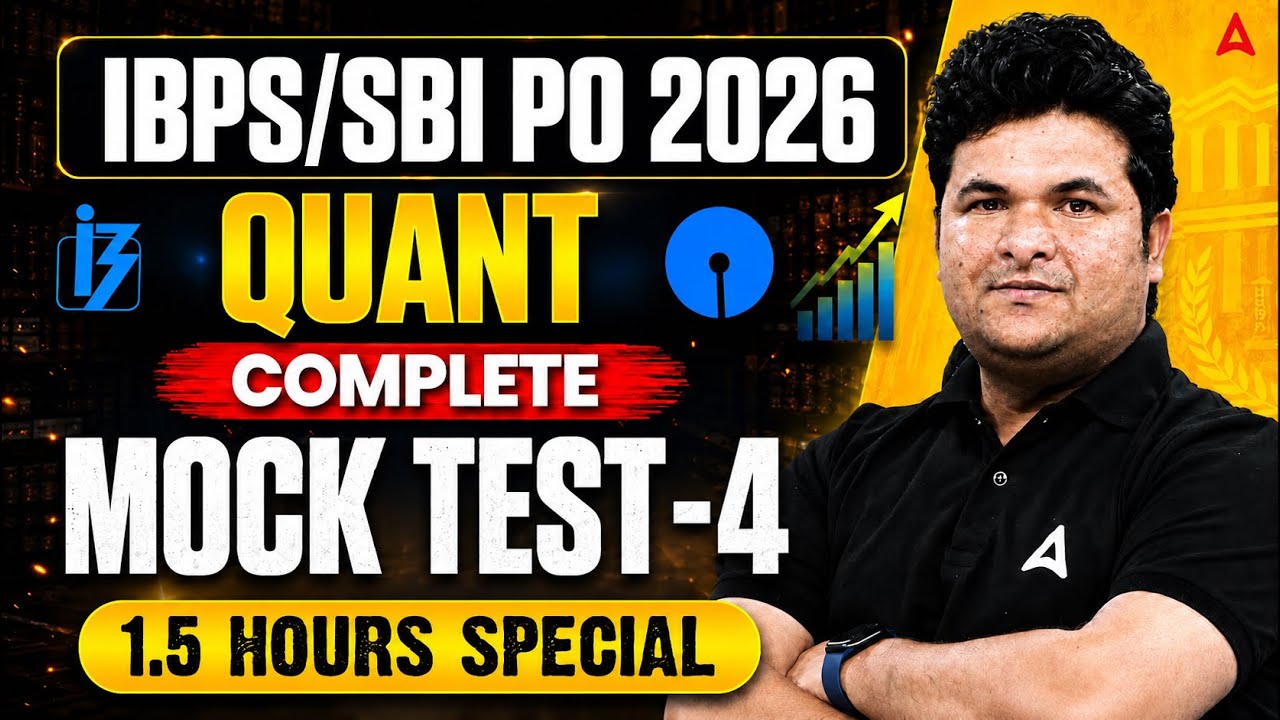 SBI PO & IBPS PO 2026 Quant | Quantitative Aptitude Complete Mock Test 4 | By Shantanu Sir