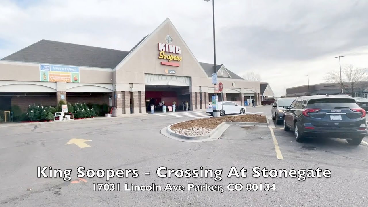 Come Shop With Me At King Soopers Parker Colorado - Crossing At Stonegate