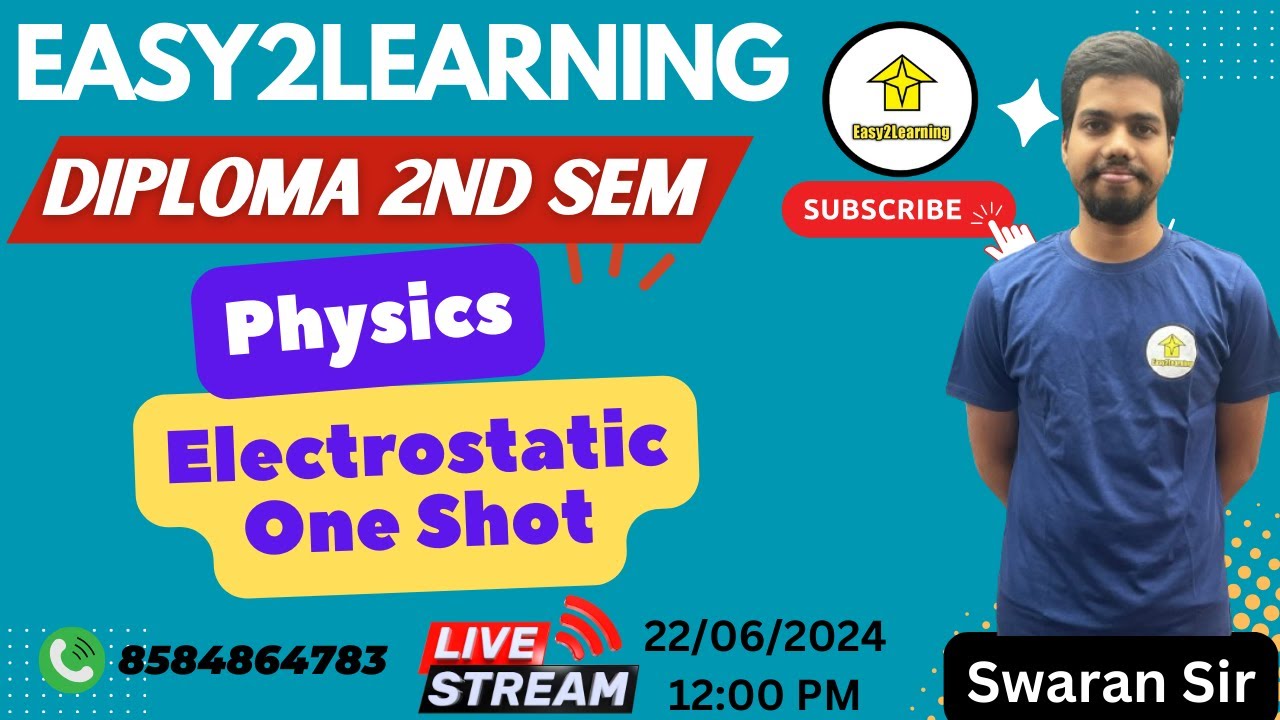 Diploma 2nd Sem | Physics Electrostatic One Shot | By Swaran Sir/Easy2Learning