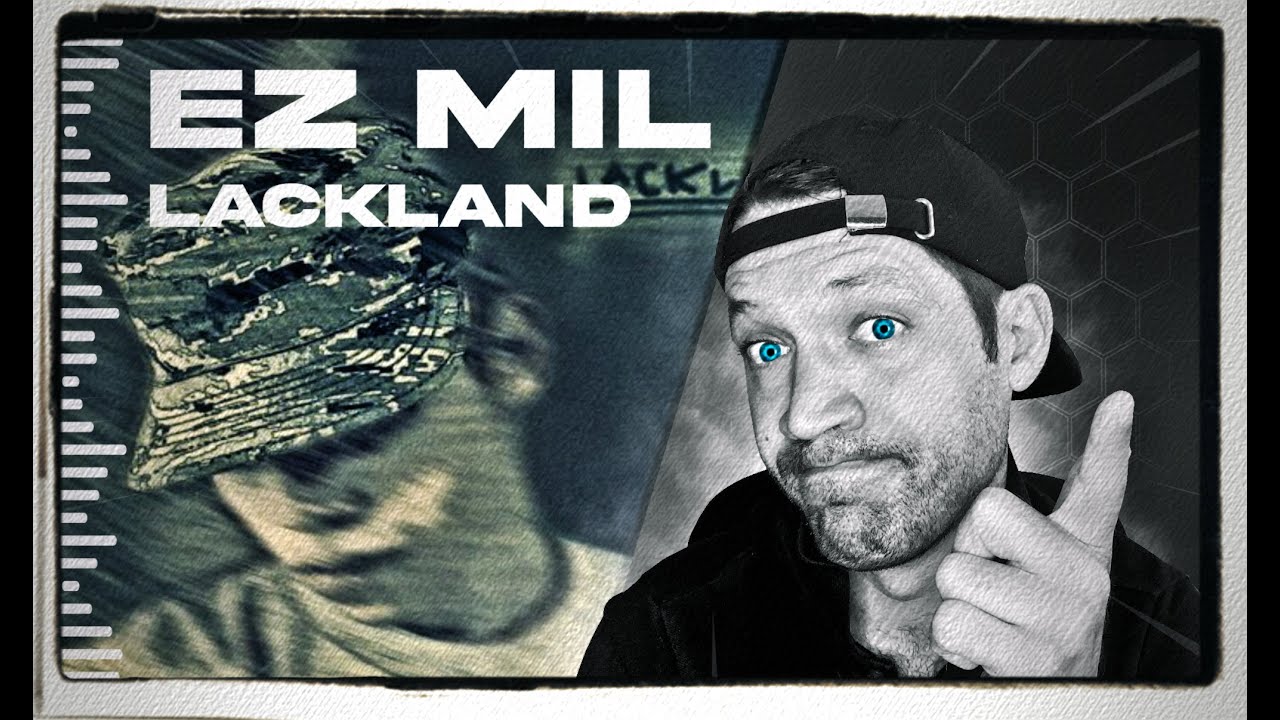 Ez Mil - Ez Mil - Lackland (REACTION)