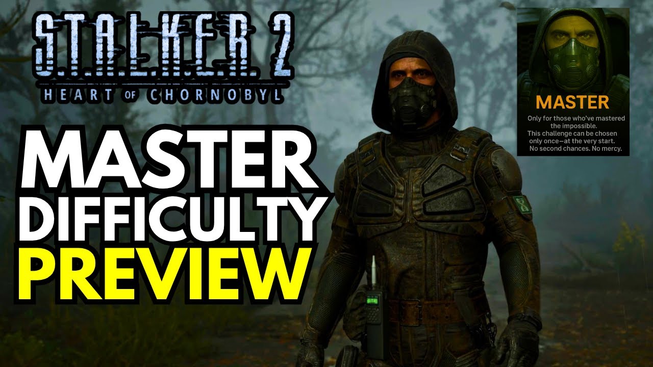 STALKER 2&rsquo;s HARDEST Mode Explained &ndash; Master Difficulty Breakdown & What to Expect!