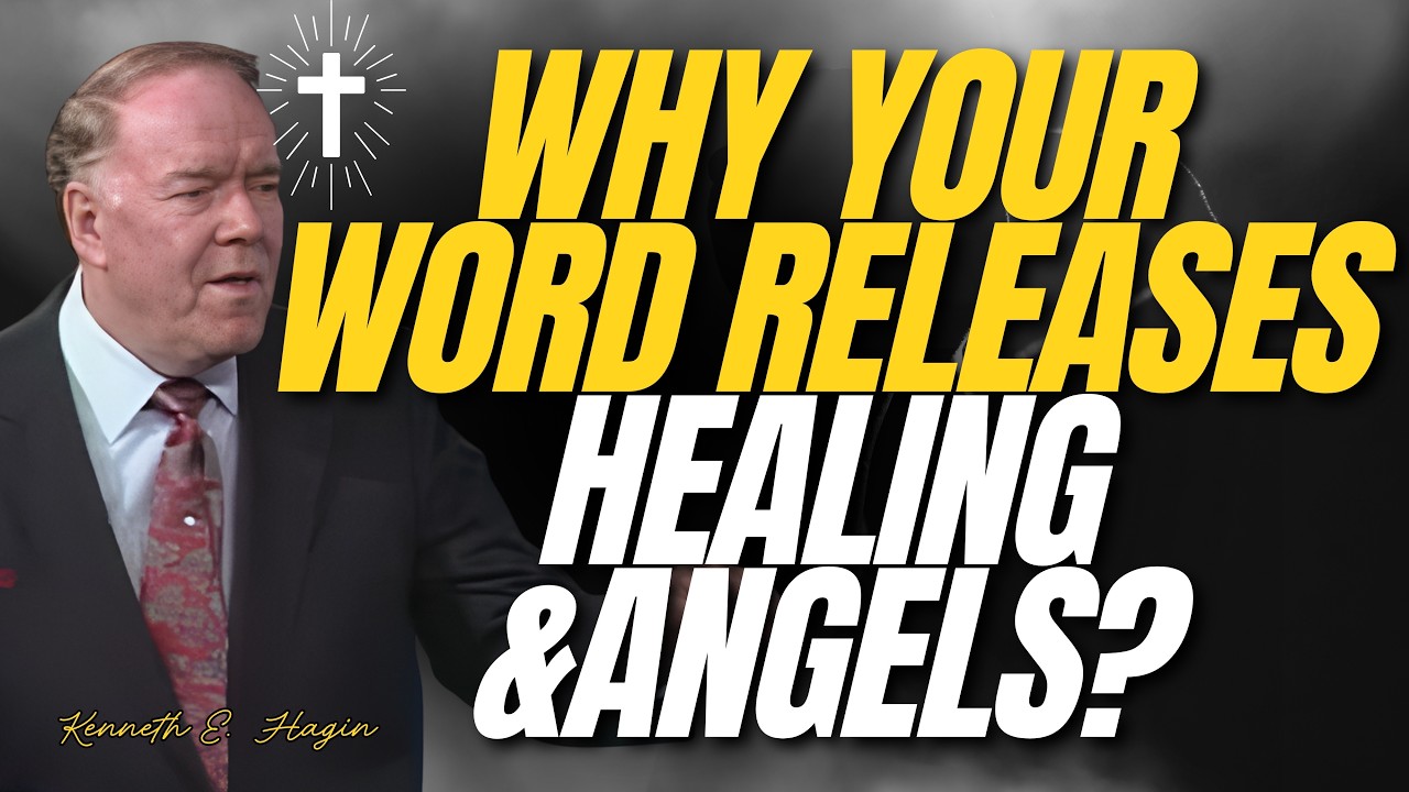 HEAVEN Is VOICE ACTIVATED — Why Your WORD Releases HEALING & ANGELS | Kenneth E.Hagin