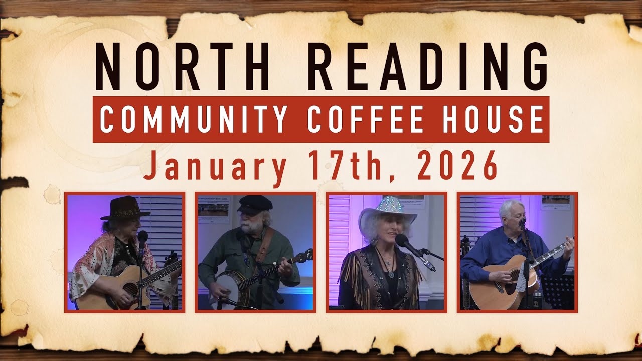 North Reading Community Coffeehouse - 01/17/26