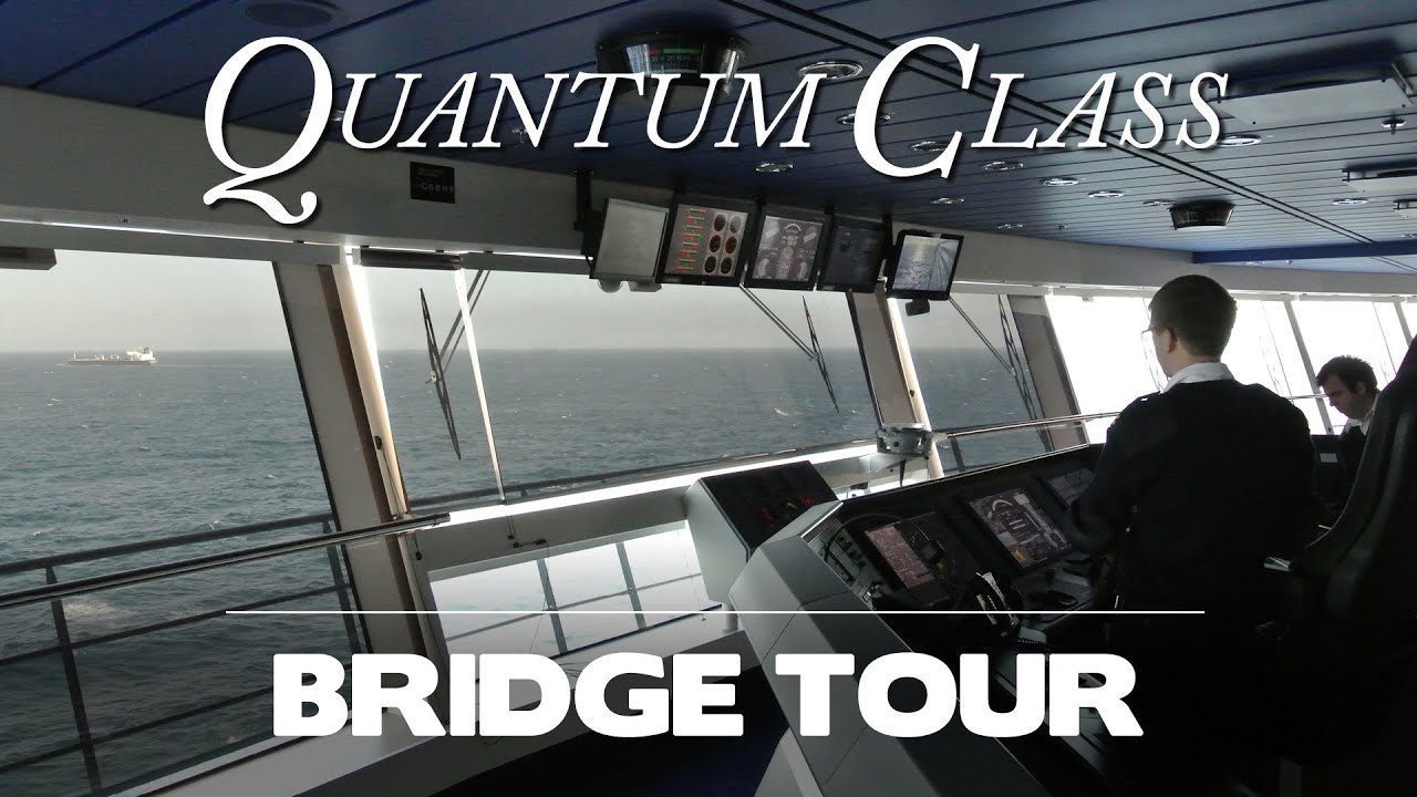 Quantum of the Seas Bridge Tour