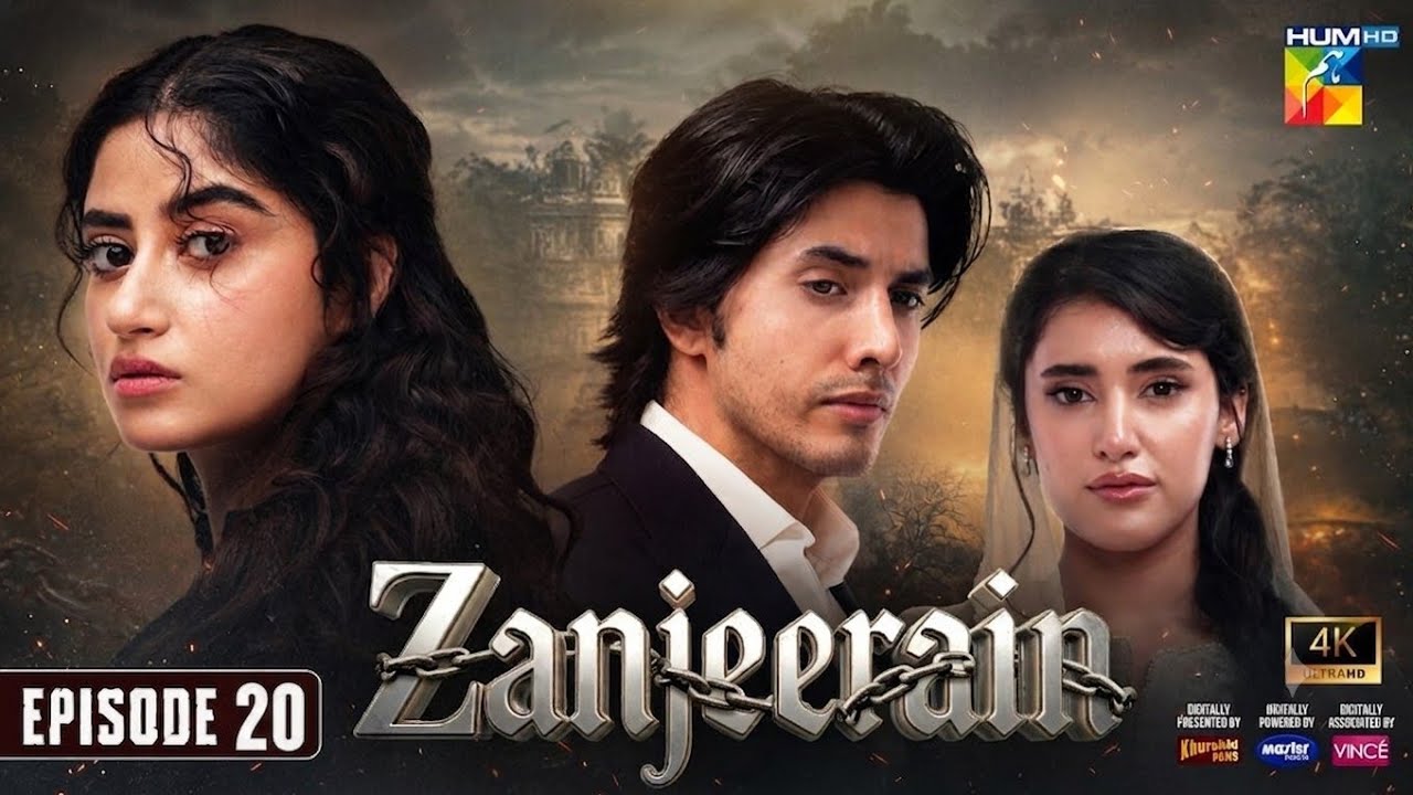 Zanjeerain Episode 20 [Eng Sub] 7th July 2026 | ft. Sajal Aly, Danyal Zafar & Sahar Hashmi - HUM TV