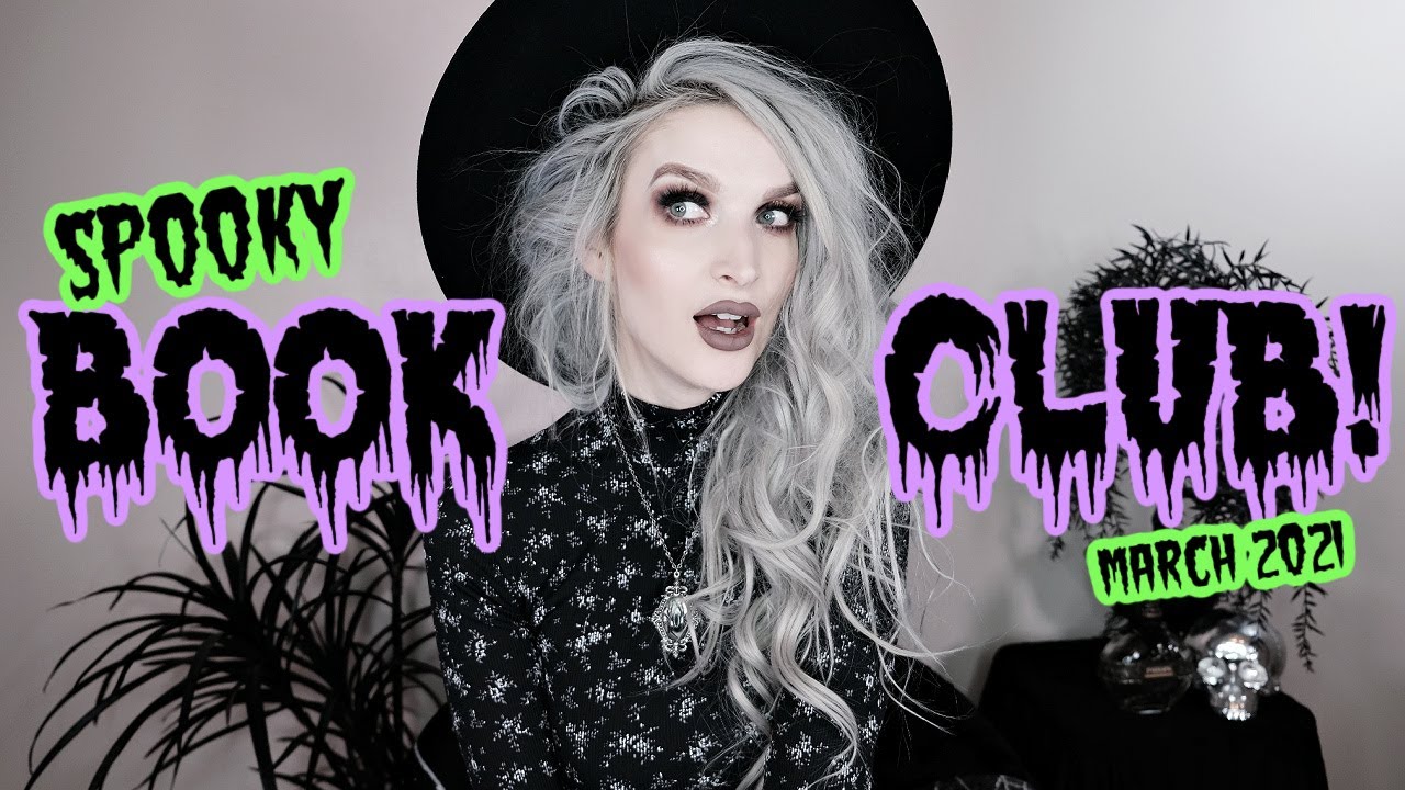 SPOOKY BOOK CLUB: MARCH 2021!!!