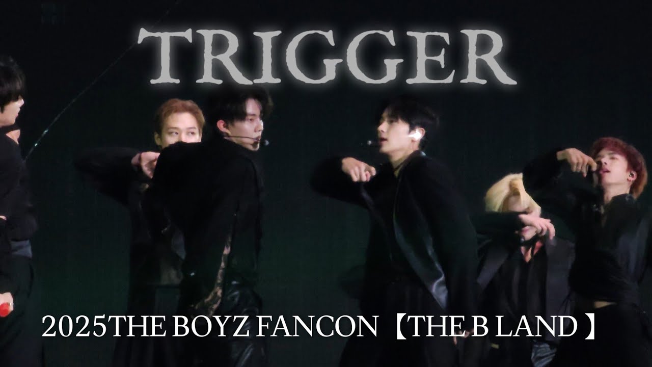 [4K]250224 TRIGGER(導火線) - THE BOYZ FANCON【THE B LAND 】