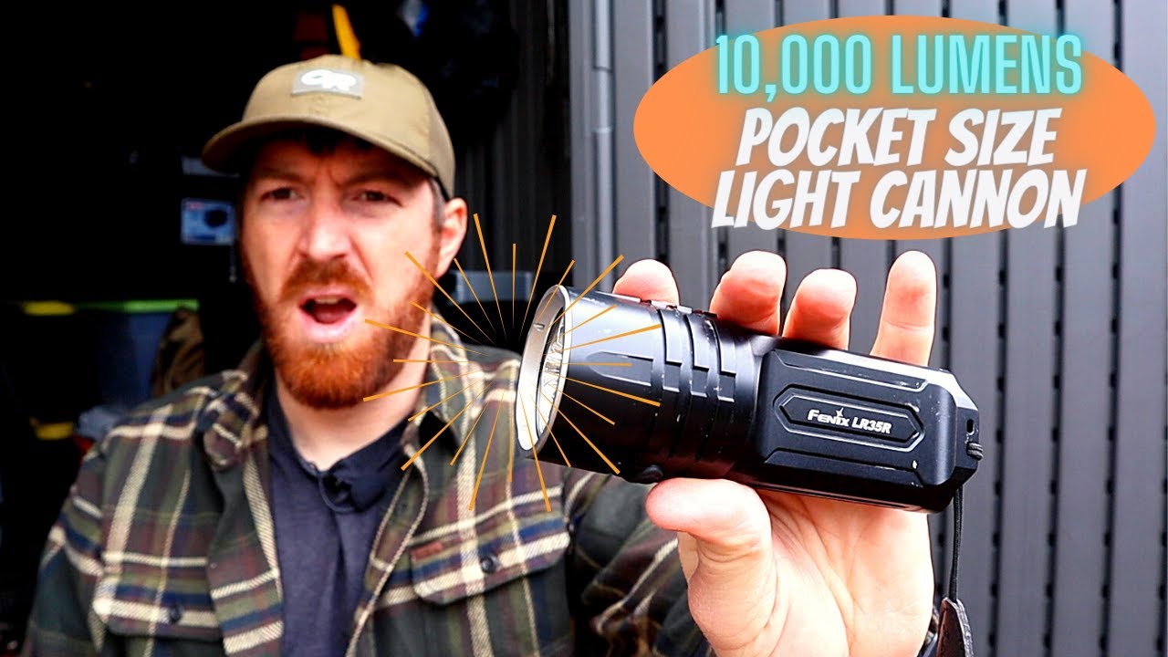 Pocket Light Cannon! 10,000L Fenix LR35R