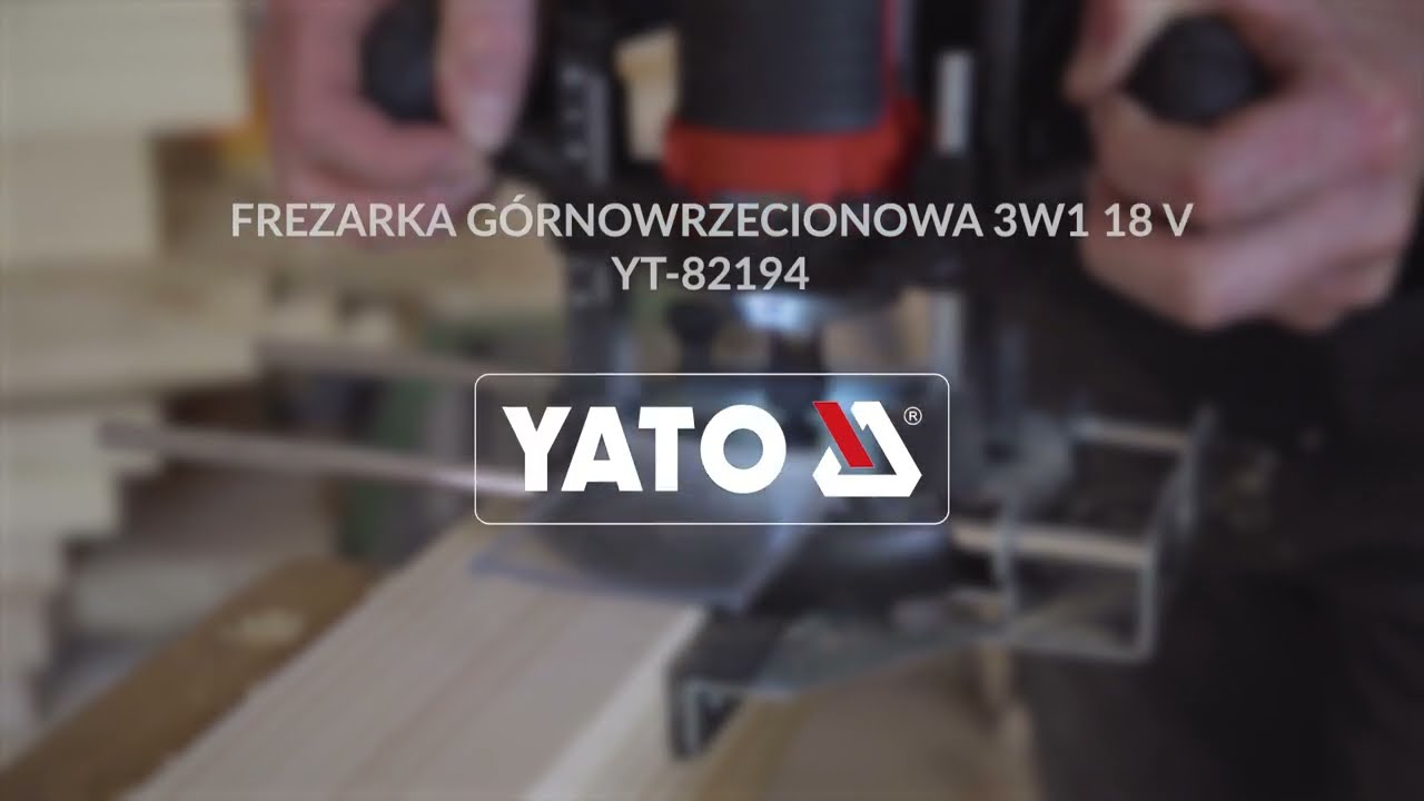 Frezarka 18 V YATO YT-82194