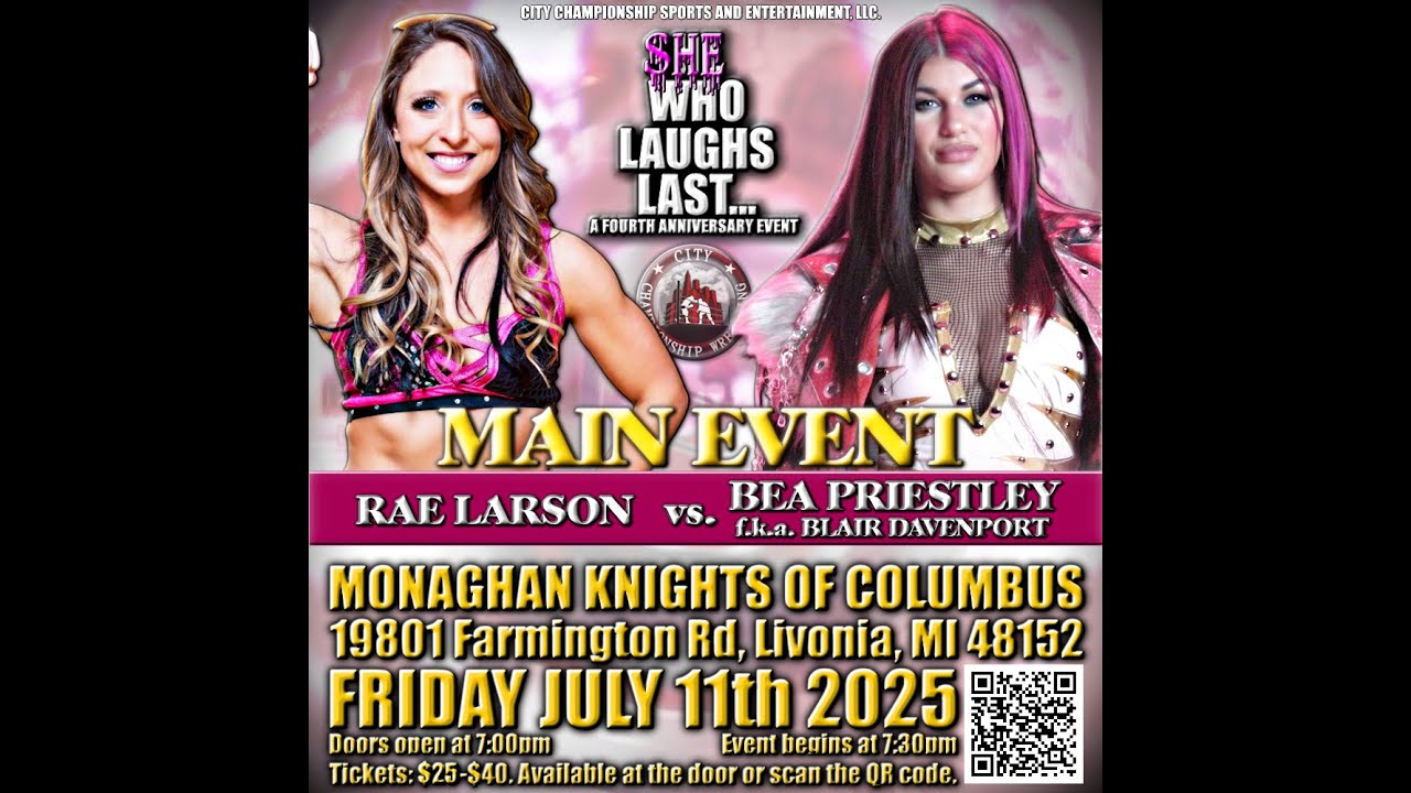 FULL EVENT - CCW - She Who Laughs Last July 11th 2025