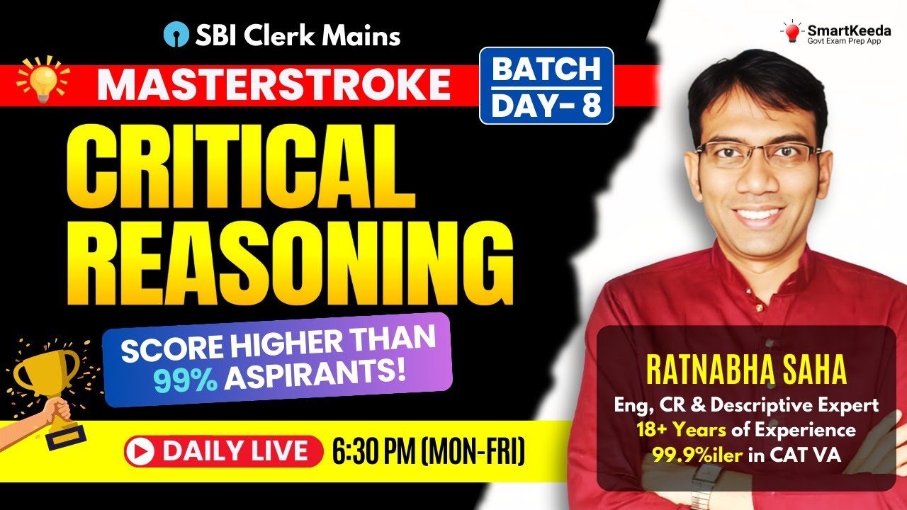 Master Critical Reasoning for SBI Clerk Mains & Bank PO | CR के सवाल, चुटकियों में 🫰 | Ratnabha Sir